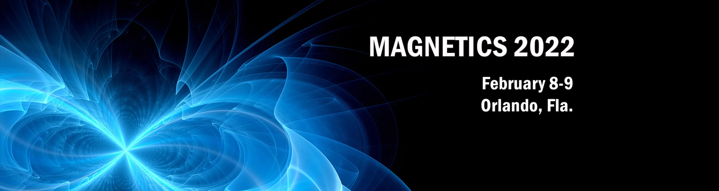 Magnetics & Motor and Drive Systems, 8-9 February 2022